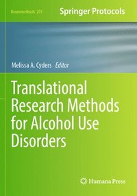 bokomslag Translational Research Methods for Alcohol Use Disorders