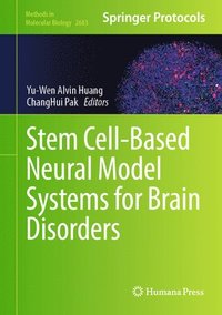 bokomslag Stem Cell-Based Neural Model Systems for Brain Disorders