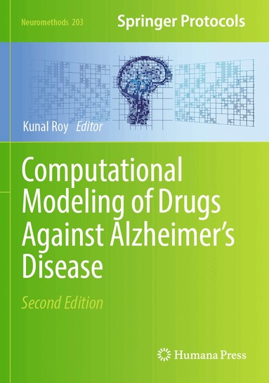 Kunal Roy - Computational Modeling of Drugs Against Alzheimer’s Disease, Häftad