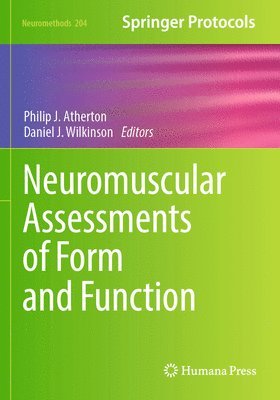 Neuromuscular Assessments of Form and Function 1