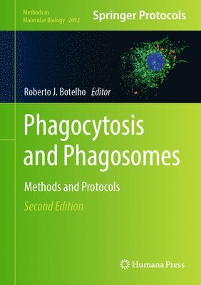 Phagocytosis and Phagosomes 1