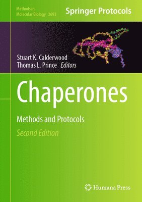 Stuart K. Calderwood, Thomas L. Prince - Chaperones, Inbunden