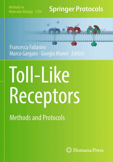 Francesca Fallarino, Marco Gargaro, Giorgia Manni - Toll-Like Receptors, Häftad