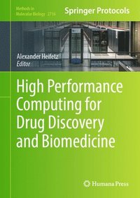 bokomslag High Performance Computing for Drug Discovery and Biomedicine