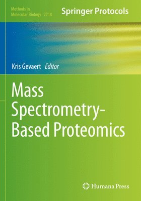 bokomslag Mass Spectrometry-Based Proteomics