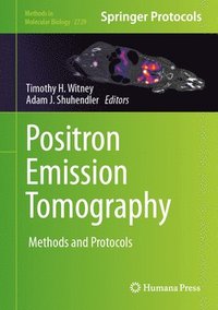 bokomslag Positron Emission Tomography