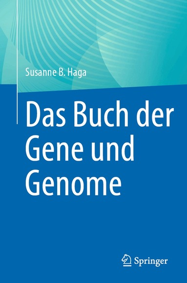 Susanne B. Haga - Das Buch der Gene und Genome, Häftad