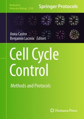 Anna Castro, Benjamin Lacroix, Benjamin LaCroix - Cell Cycle Control, Inbunden