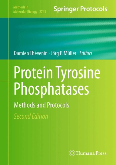 Damien Thévenin, Jörg P. Müller - Protein Tyrosine Phosphatases, Inbunden