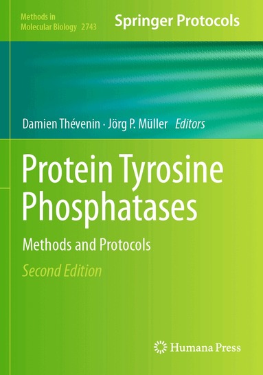 Damien Thévenin, Jörg P. Müller - Protein Tyrosine Phosphatases, Häftad