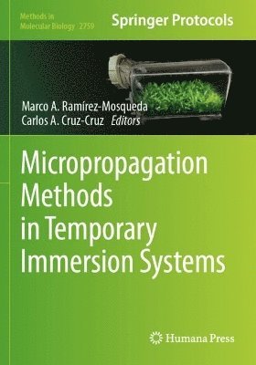 Micropropagation Methods in Temporary Immersion Systems 1