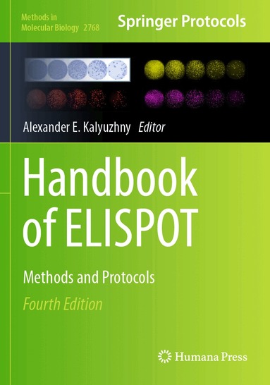 Alexander E. Kalyuzhny - Handbook of ELISPOT, Häftad