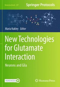 bokomslag New Technologies for Glutamate Interaction