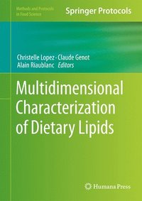 bokomslag Multidimensional Characterization of Dietary Lipids