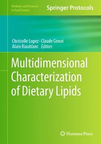 bokomslag Multidimensional Characterization of Dietary Lipids