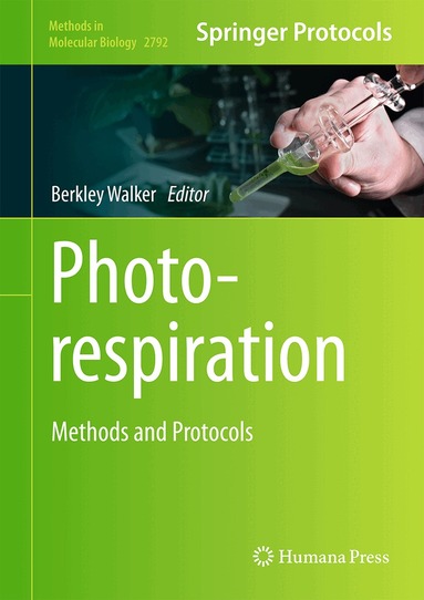 Berkley J Walker - Photorespiration, Inbunden