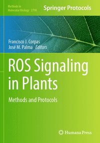bokomslag Ros Signaling in Plants: Methods and Protocols