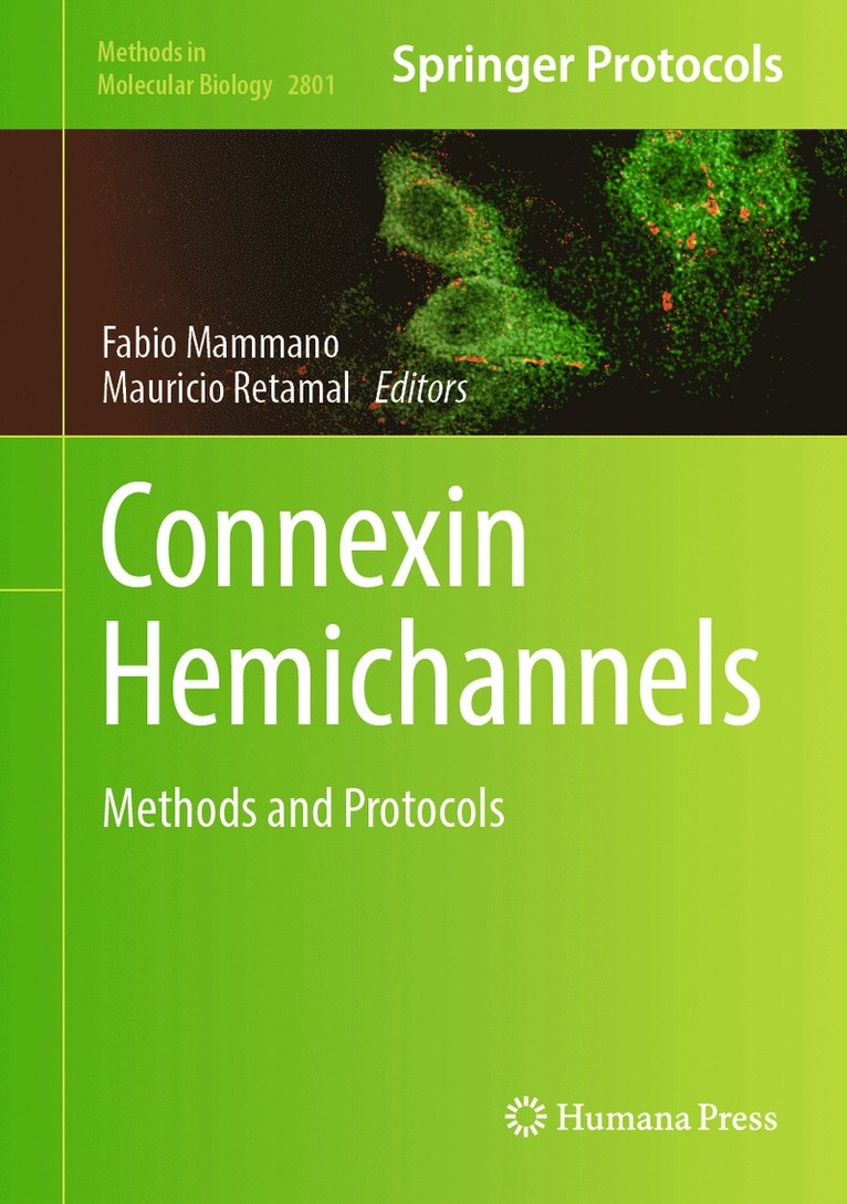 Fabio Mammano, Mauricio Retamal - Connexin Hemichannels, Inbunden