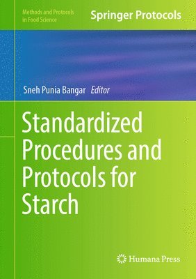 bokomslag Standardized Procedures and Protocols for Starch