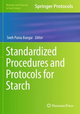 bokomslag Standardized Procedures and Protocols for Starch