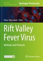 bokomslag Rift Valley Fever Virus: Methods and Protocols