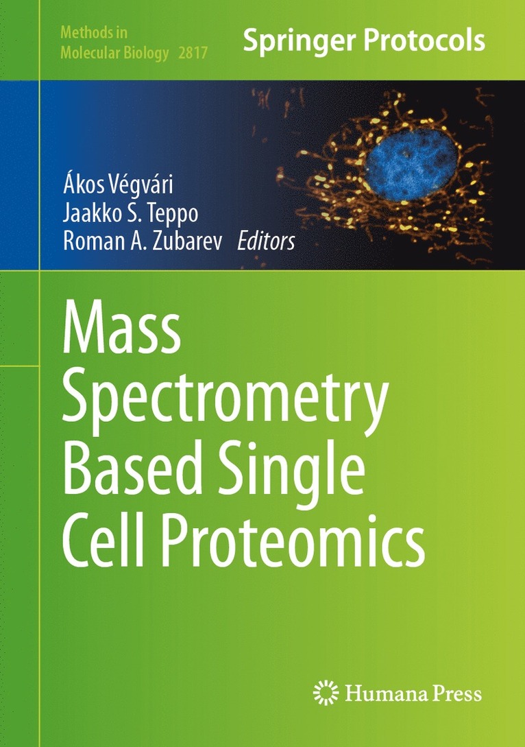 Mass Spectrometry Based Single Cell Proteomics