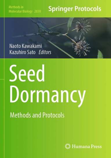 Naoto Kawakami, Kazuhiro Sato - Seed Dormancy, Häftad