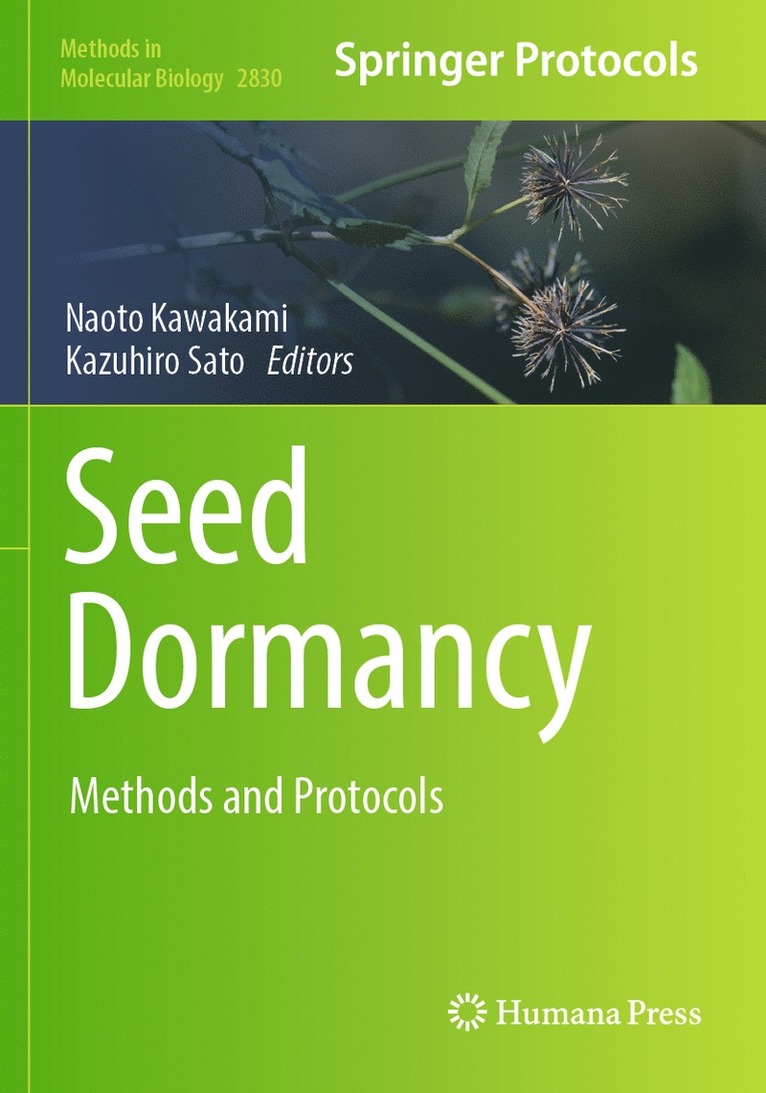 Naoto Kawakami, Kazuhiro Sato - Seed Dormancy, Häftad