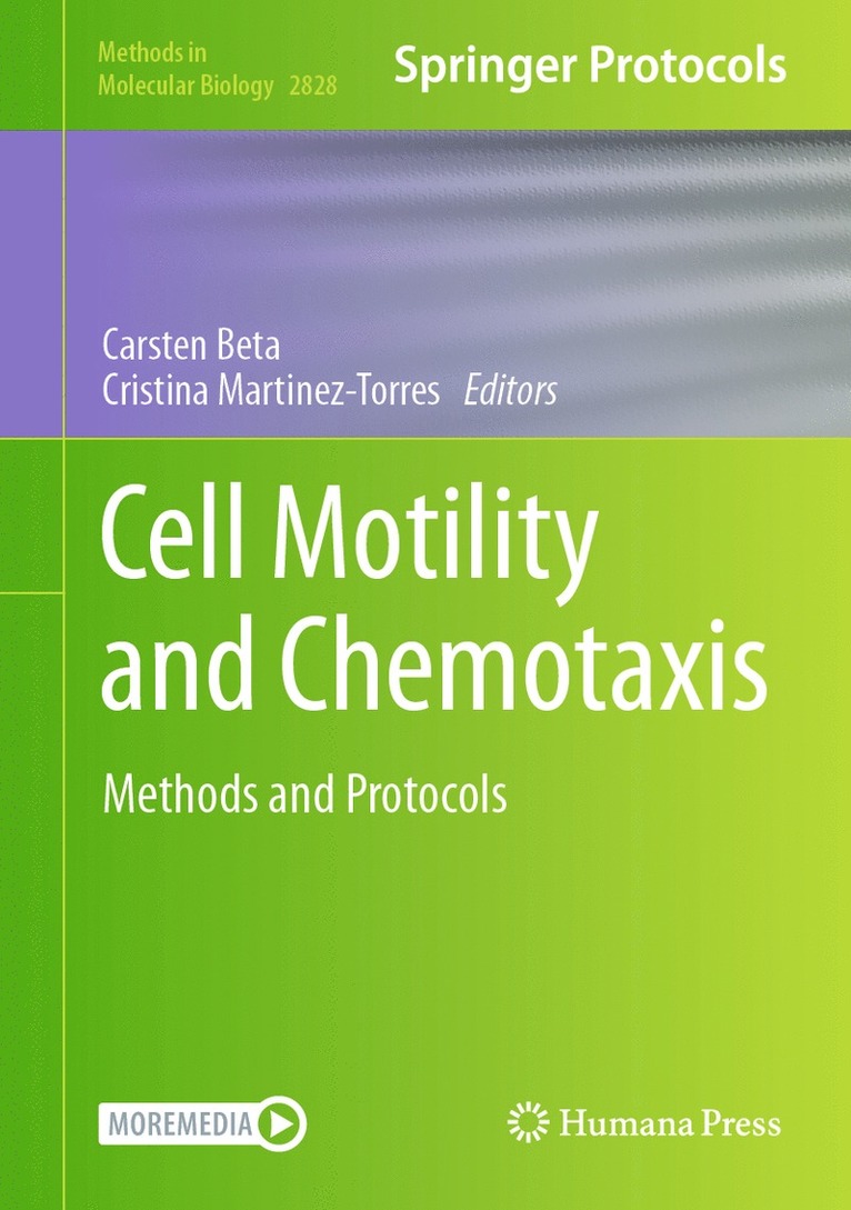 Carsten Beta, Cristina Martinez-Torres - Cell Motility and Chemotaxis, Inbunden