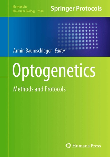 Armin Baumschlager - Optogenetics, Inbunden