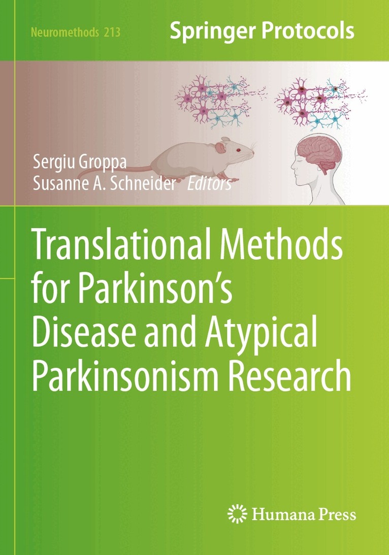 Sergiu Groppa, Susanne A. Schneider - Translational Methods for Parkinson’s Disease and Atypical Parkinsonism Research, Häftad. Tillgänglighet: Lägg i varukorg