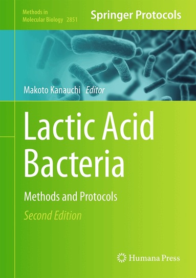 Makoto Kanauchi - Lactic Acid Bacteria, Inbunden