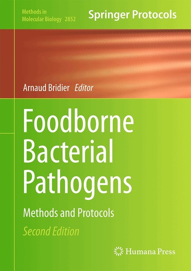 Arnaud Bridier - Foodborne Bacterial Pathogens, Inbunden