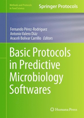 Basic Protocols in Predictive Microbiology Softwares 1