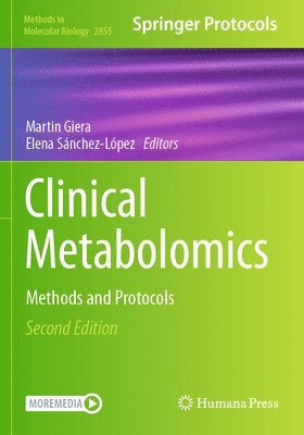 Martin Giera, Elena Sánchez-López - Clinical Metabolomics, Häftad