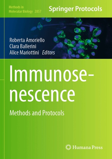 Roberta Amoriello, Clara Ballerini, Alice Mariottini - Immunosenescence, Häftad