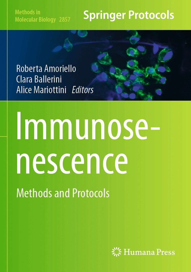 Roberta Amoriello, Clara Ballerini, Alice Mariottini - Immunosenescence, Häftad