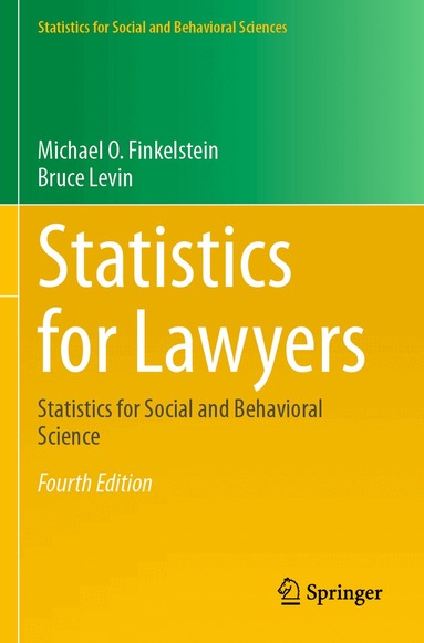 Michael O. Finkelstein, Bruce Levin - Statistics for Lawyers, Häftad