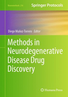 bokomslag Methods in Neurodegenerative Disease Drug Discovery