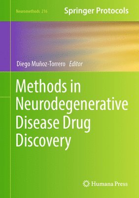 Methods in Neurodegenerative Disease Drug Discovery 1