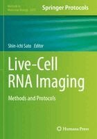 Shin-ichi Sato - Live-Cell RNA Imaging, Häftad