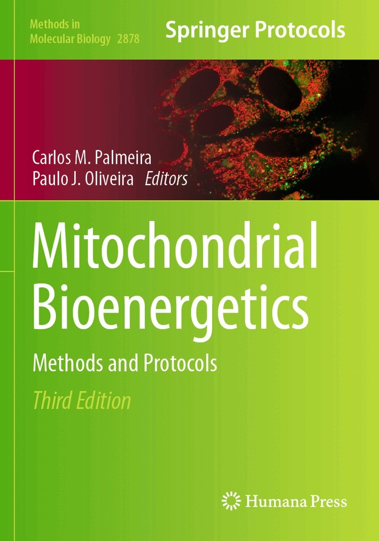 Carlos M. Palmeira, Paulo J. Oliveira - Mitochondrial Bioenergetics, Häftad