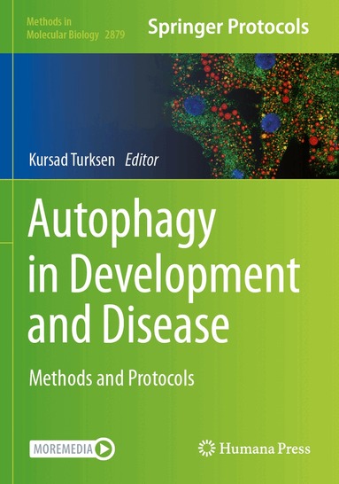 Kursad Turksen - Autophagy in Development and Disease, Häftad