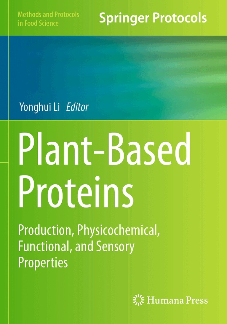 Yonghui Li - Plant-Based Proteins, Häftad