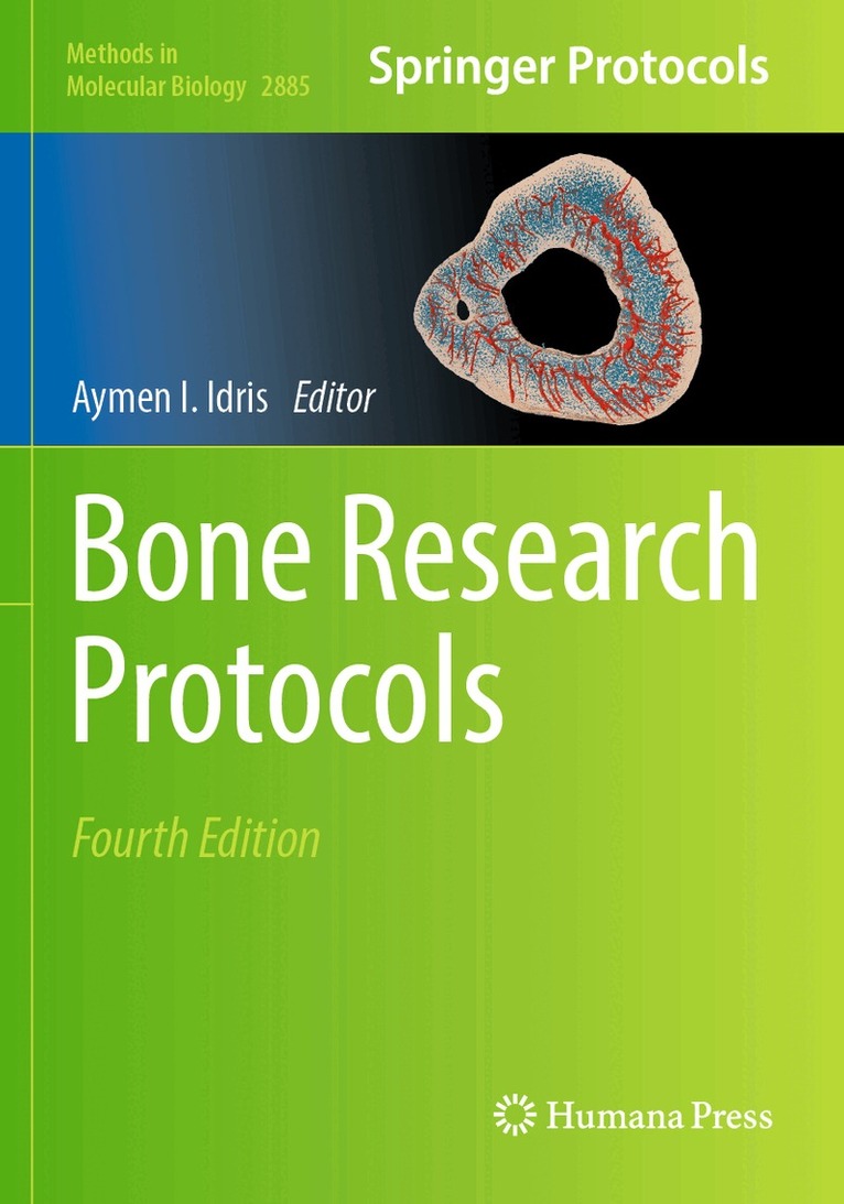 Aymen I. Idris - Bone Research Protocols, Häftad