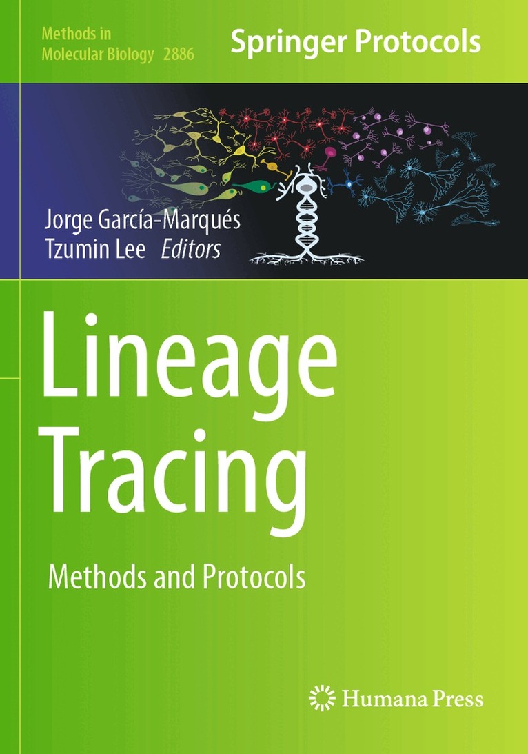 Jorge García-Marqués, Tzumin Lee - Lineage Tracing, Häftad