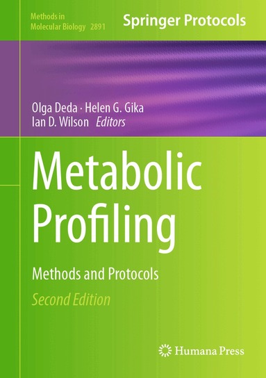 Olga Deda, Helen G. Gika, Ian D. Wilson - Metabolic Profiling, Inbunden