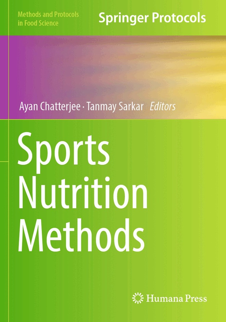 Ayan Chatterjee, Tanmay Sarkar - Sports Nutrition Methods, Häftad. Tillgänglighet: Lägg i varukorg