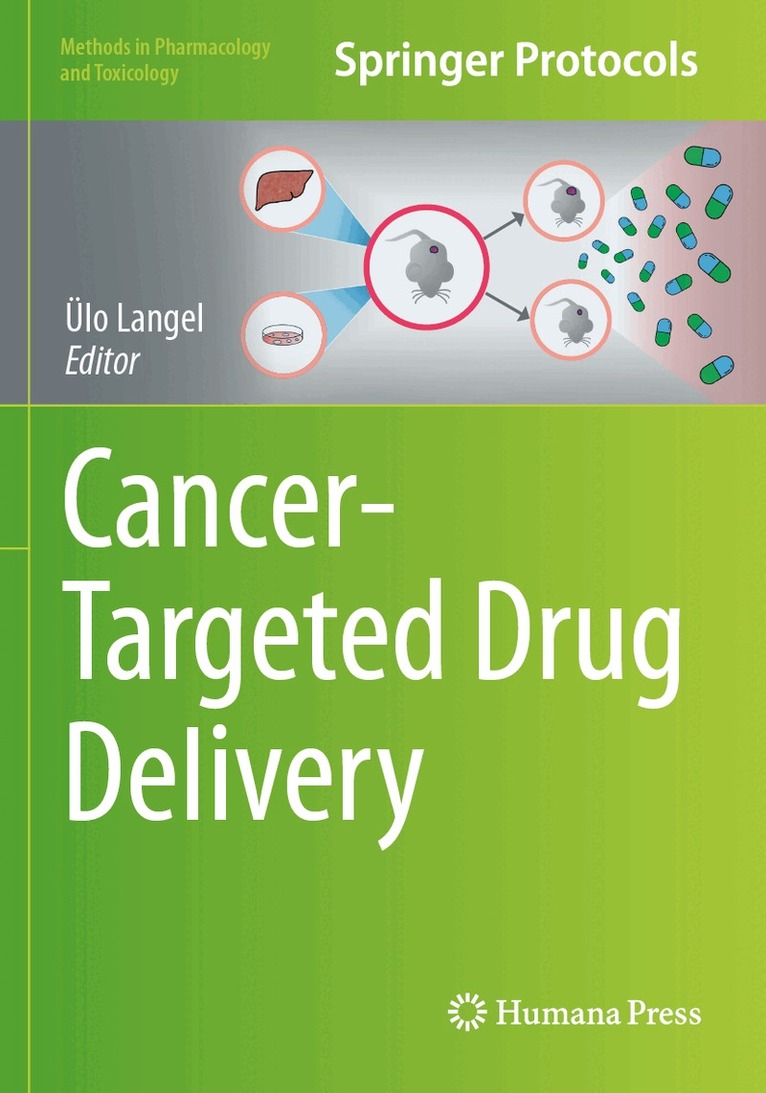 Ülo Langel - Cancer-Targeted Drug Delivery, Häftad. Tillgänglighet: Lägg i varukorg