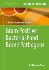 bokomslag Gram Positive Bacterial Food Borne Pathogens